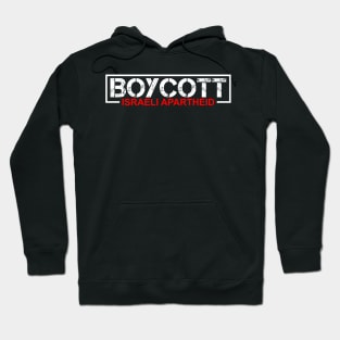 Boycott Israeli Apartheid - Stand For Peace In Palestine Hoodie